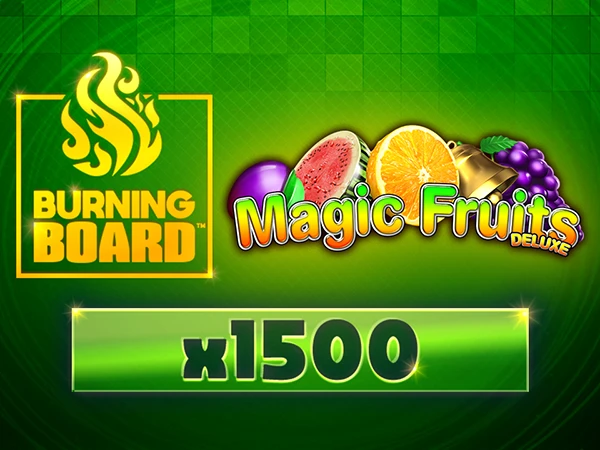 Magic Fruits Deluxe Burning Board™