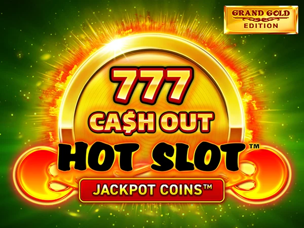 Hot Slot™: 777 Cash Out Grand Gold Edition