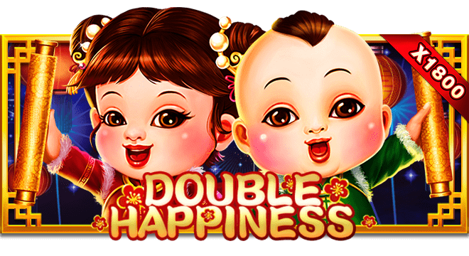 Double Happiness