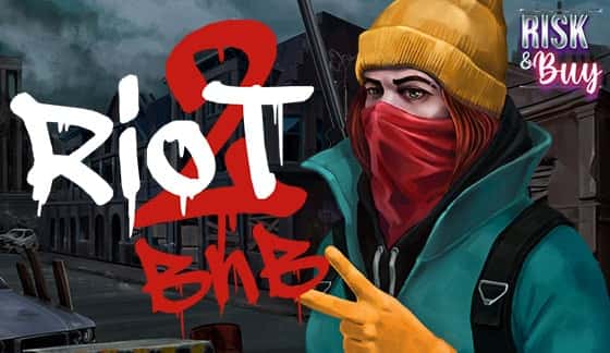 Riot 2: Blow and Burn