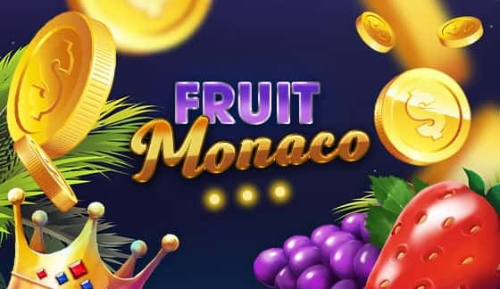 Fruit Monaco