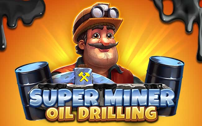 Super Miner – Oil Drilling