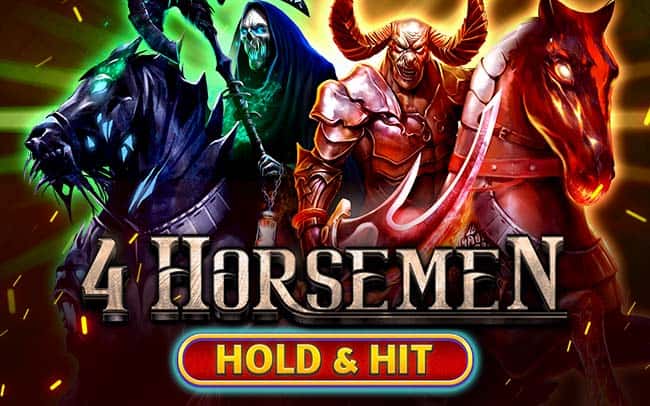 4 Horsemen – Hold & Hit