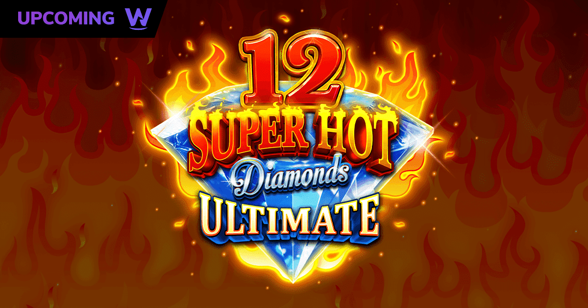 12 Super Hot Diamonds Ultimate™