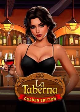 La Taberna Golden Edition