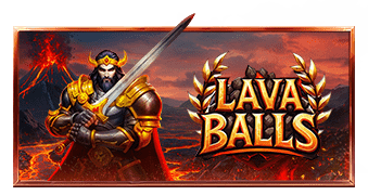 Lava Balls