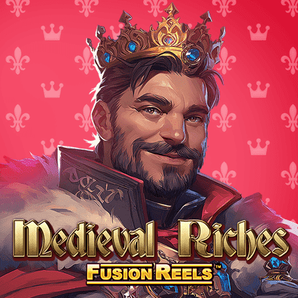 Medieval Riches Fusion Reels