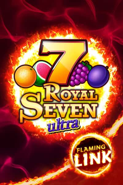 Royal Seven Ultra Flaming Link