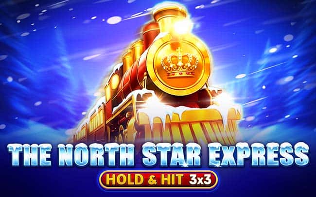The North Star Express – Hold & Hit 3×3