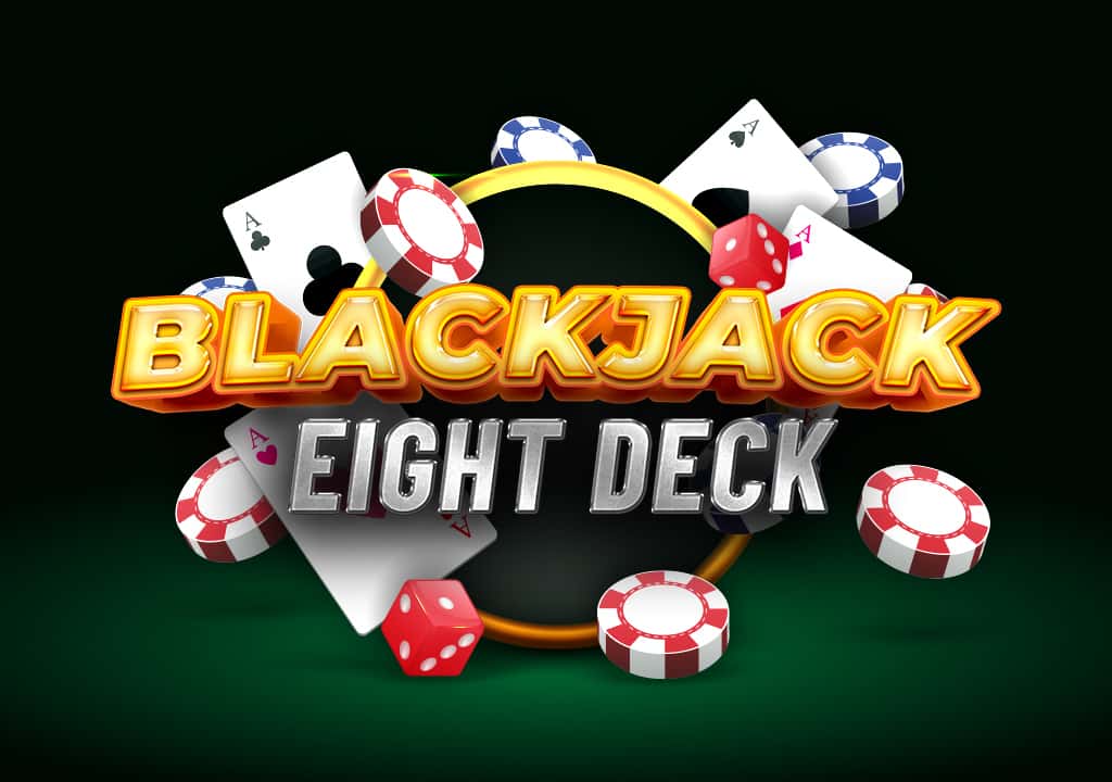 Blackjack Eight Deck