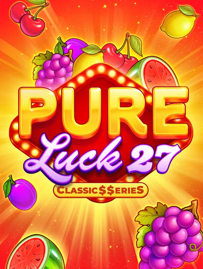 Pure Luck 27: Classic Series