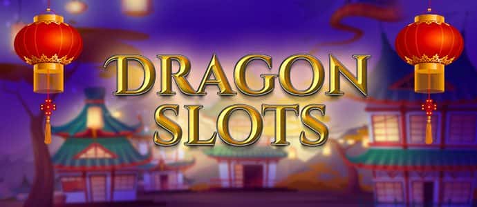 Dragon’s Slots