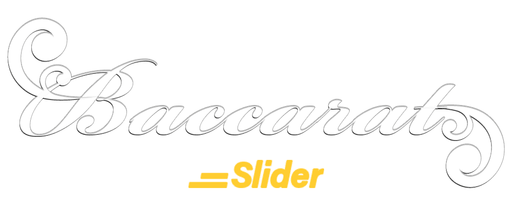 Baccarat Slider