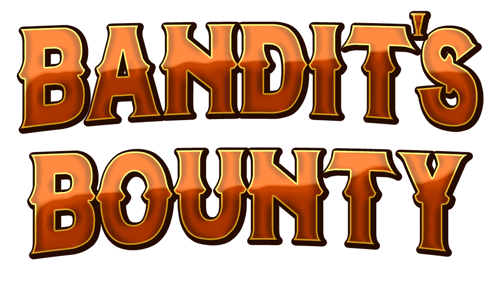 Bandit's Bounty
