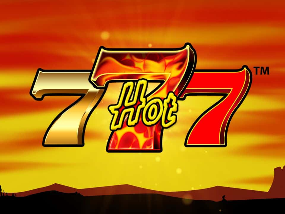 Hot 777™