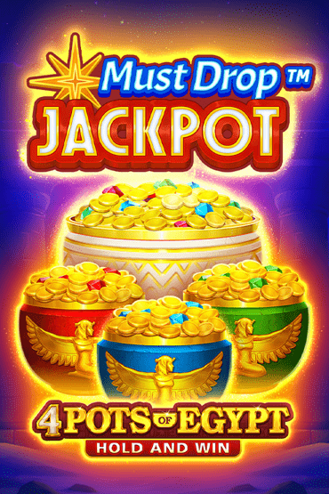 Must Drop JACKPOT™ 4 Pots of Egypt