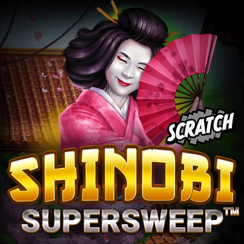 Shinobi Supersweep™ Scratch