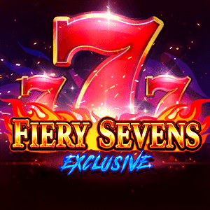 Fiery Sevens Exclusive