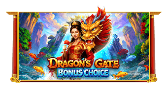 Dragon’s Gate – Bonus Choice
