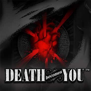 Death Becomes You