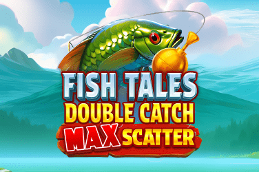 Fish Tales: Double Catch Max Scatter