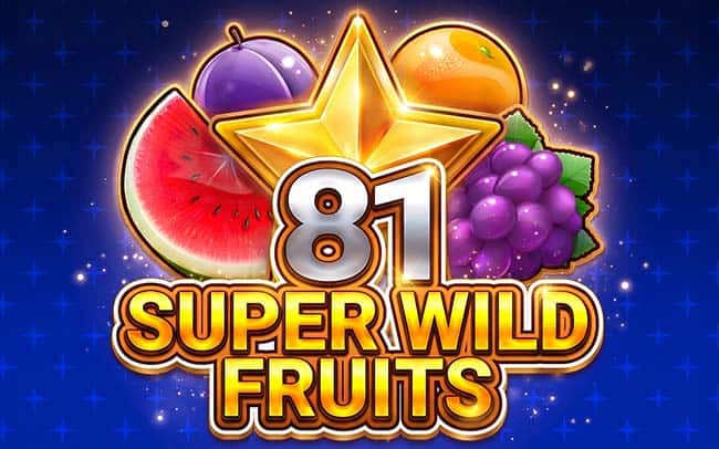 81 Super Wild Fruits