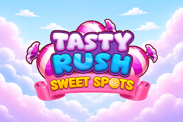 Tasty Rush Sweet Spots