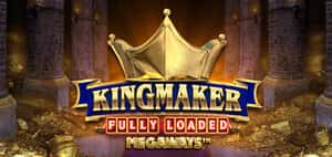 Kingmaker Fully Loaded