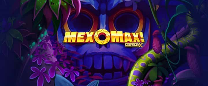 MexoMax! MultiMax™