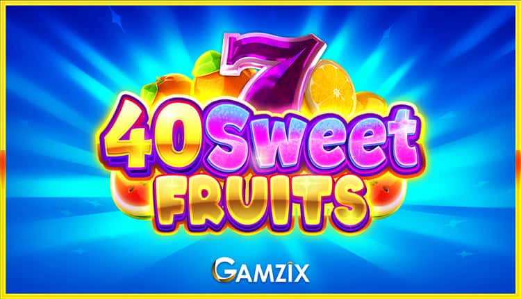 40 Sweet Fruits