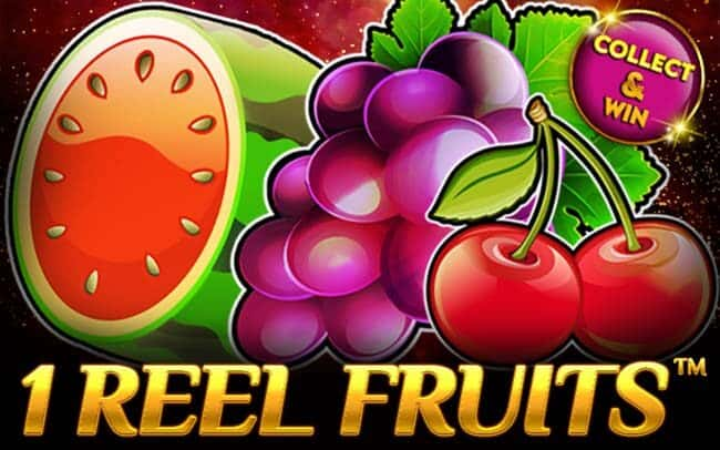 1 Reel Fruits