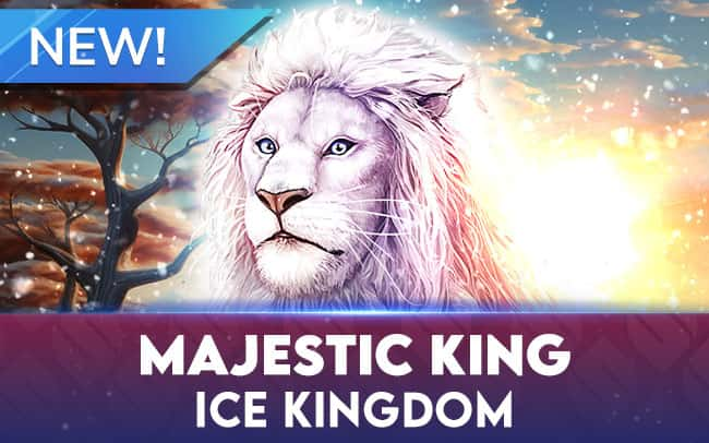 Majestic King –  Ice Kingdom