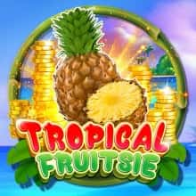 Tropical Fruitsie