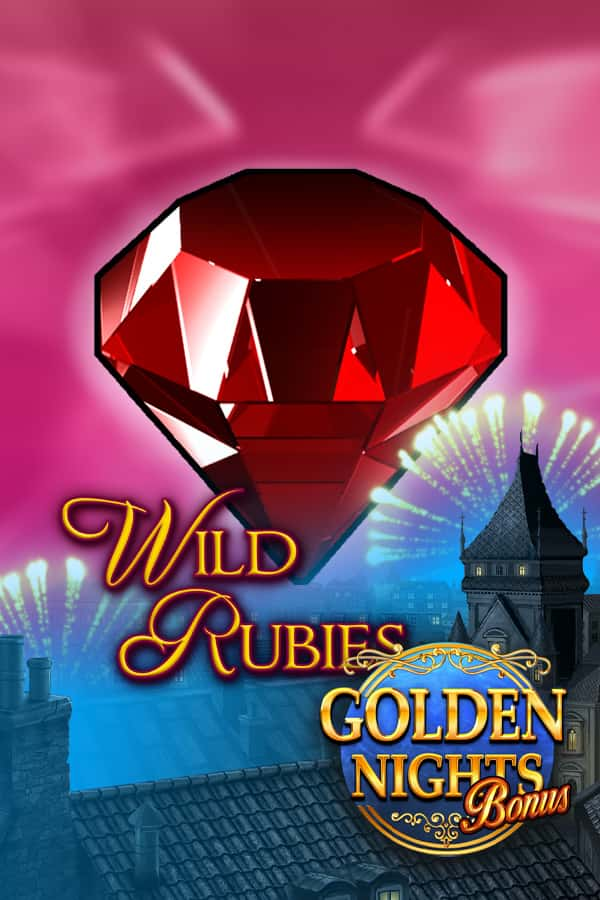 Wild Rubies Golden Nights