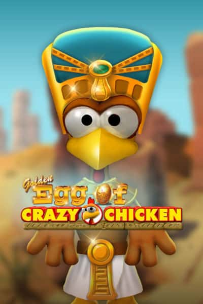 Golden Egg of Crazy Chicken