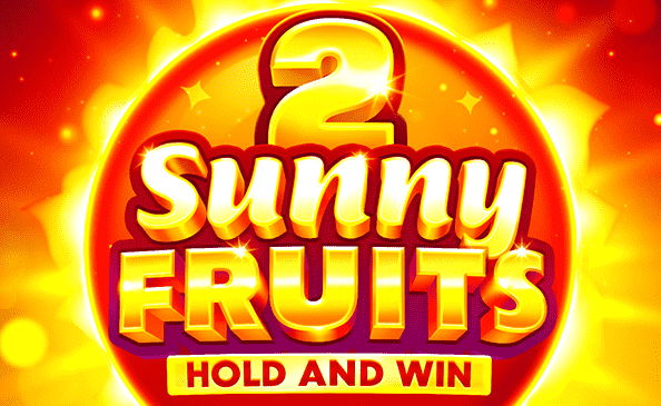 Sunny Fruits 2: Hold and Win