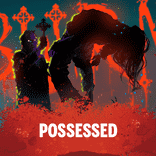 Possessed