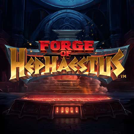 Forge Of Hepheastus™