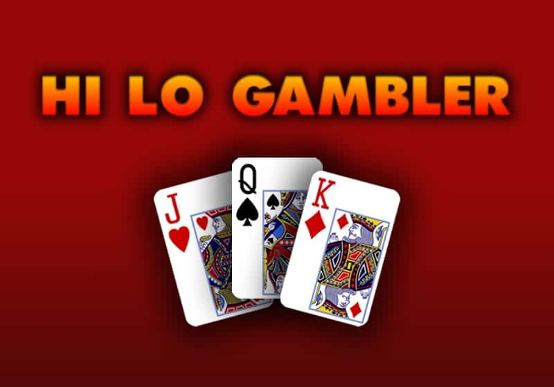 Hi Lo Gambler