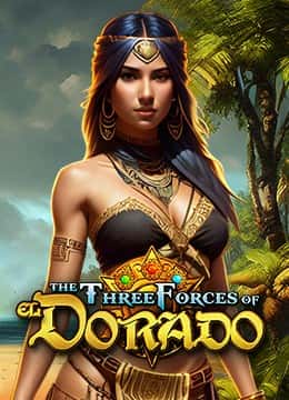 The Three Forces of El Dorado