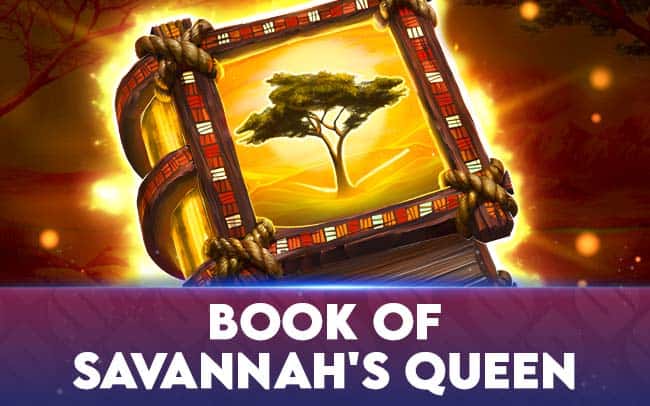 Book Of Savannah’s Queen