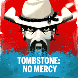 Tombstone: No Mercy