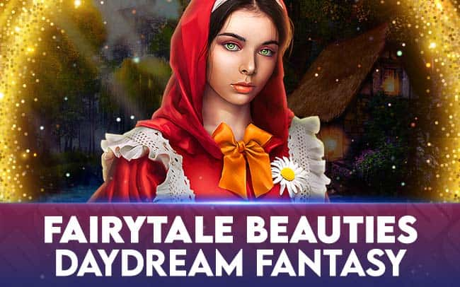 Fairytale Beauties – Daydream Fantasy