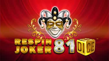 Respin Joker 81 Dice