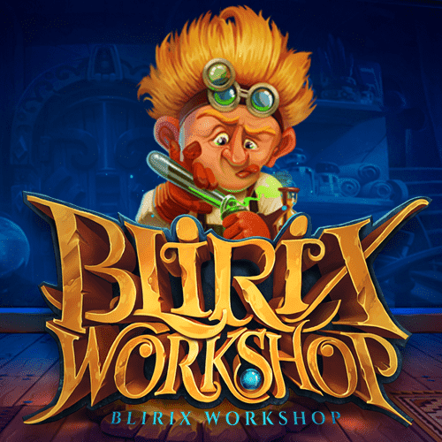 Blirix Worshop