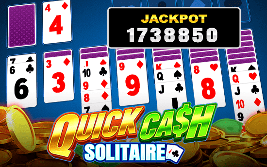 Quick Cash solitarie