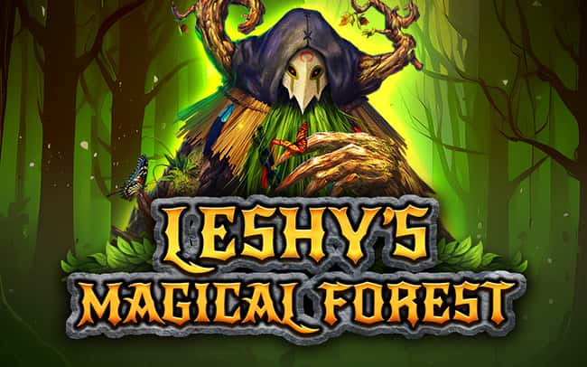 Leshy’s Magical Forest