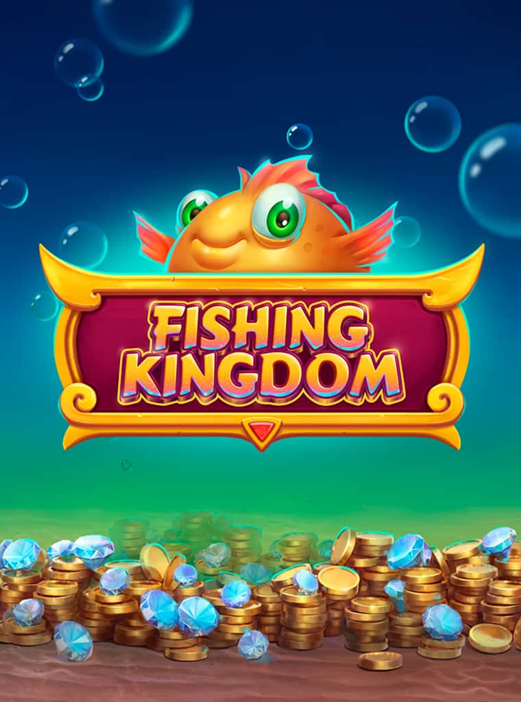 Fishing Kingdom