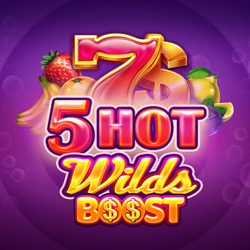 5 Hot Wilds Boost