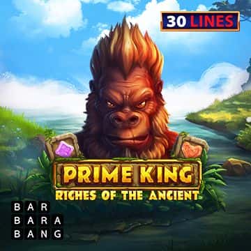 Prime King Riches of the Ancient